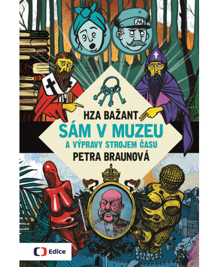 Sám v muzeu a výpravy strojem času - Petra Braunová