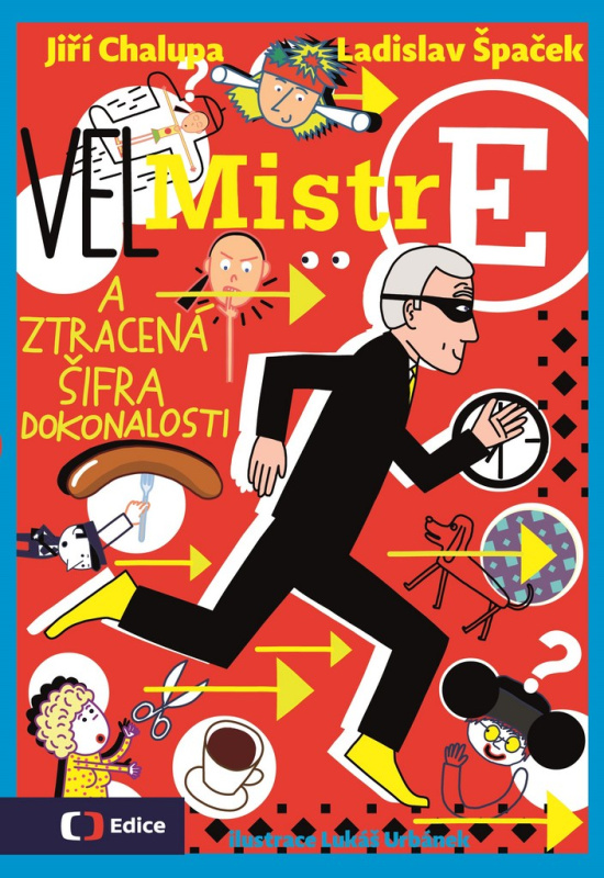(Vel)Mistr E a ztracená šifra dokonalosti EDICE ČT