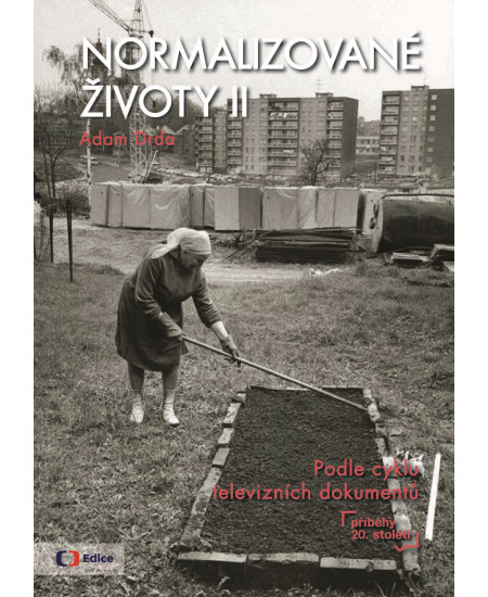 Normalizované životy II - Adam Drda