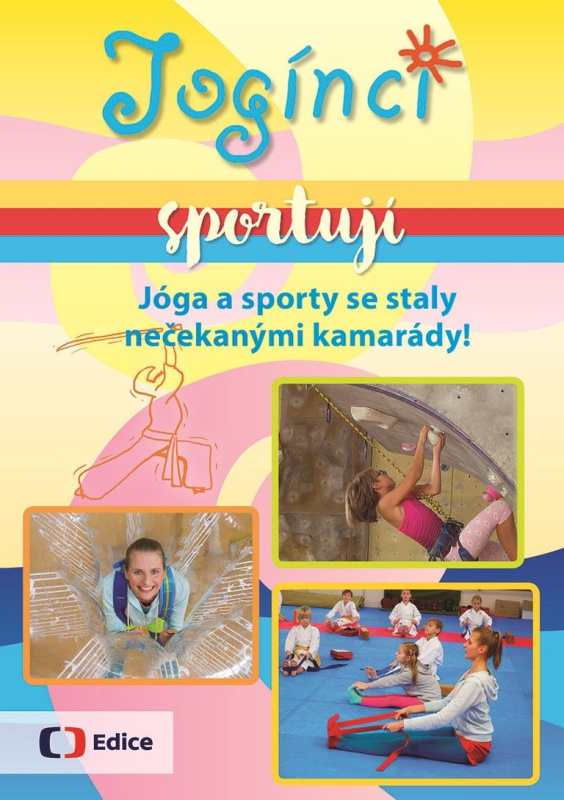 Jogínci sportují EDICE ČT