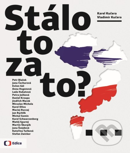 Stálo to za to? - Karel Kučera, Vladimír Kučera