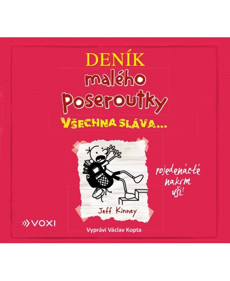 Všechna sláva - Jeff Kinney