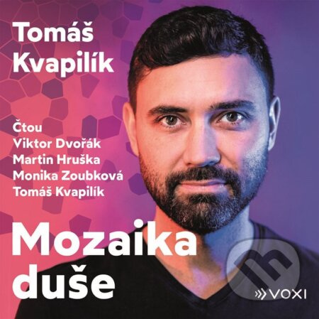 Mozaika duše - Tomáš Kvapilík