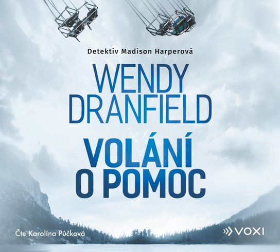 Volání o pomoc, mp3 - Wendy Dranfield