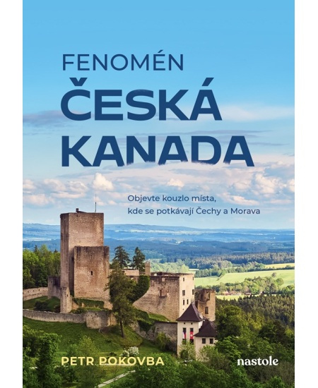 Fenomén Česká Kanada - Petr Pokovba