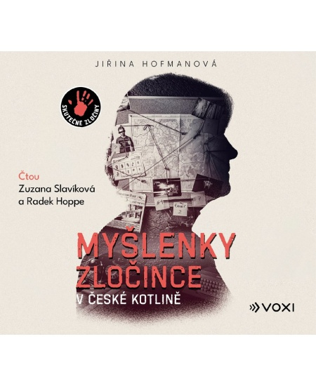 Myšlenky zločince v české kotlině - Jiřina Hofmanová