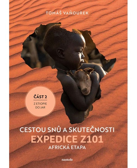 Cestou snů a skutečnosti - Tomáš Vaňourek