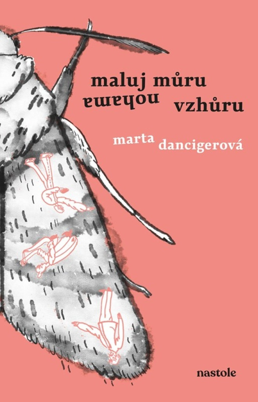 Maluj můru nohama vzhůru nastole