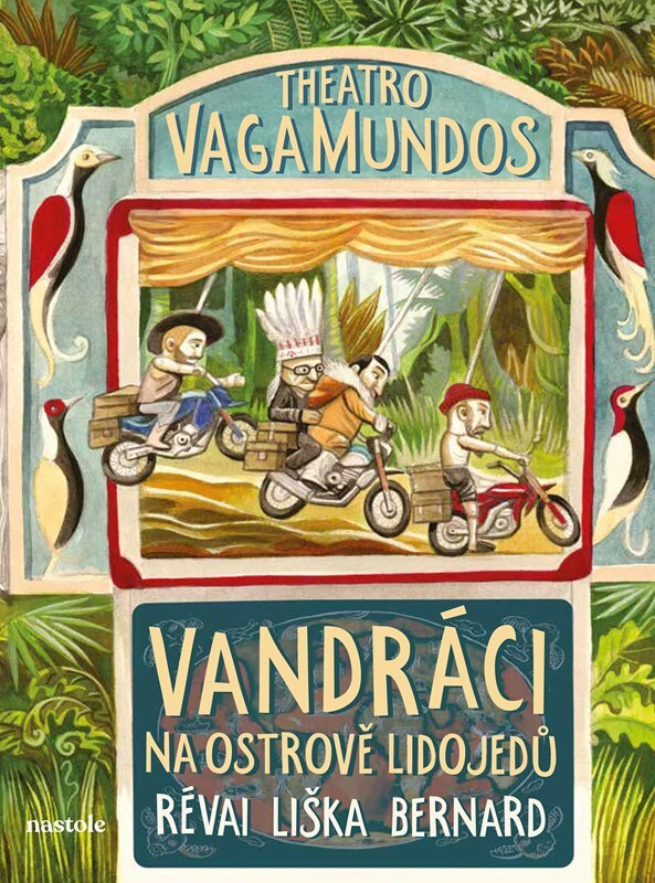 Theatro vagamundos - Jan Révai, Hynek Bernard, Pavel Liška