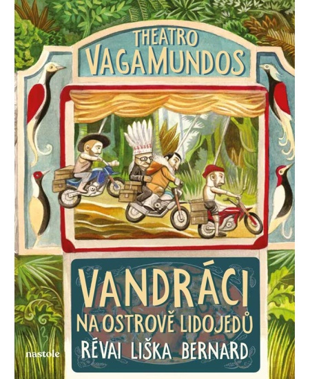 Theatro vagamundos - Jan Révai, Hynek Bernard, Pavel Liška