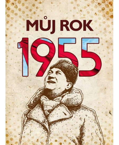 Můj rok 1955 - Irena Tatíčková