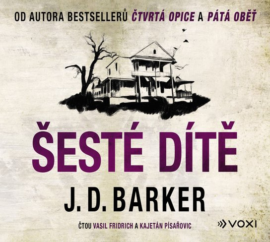 Šesté dítě, mp3 - J. D. Barker