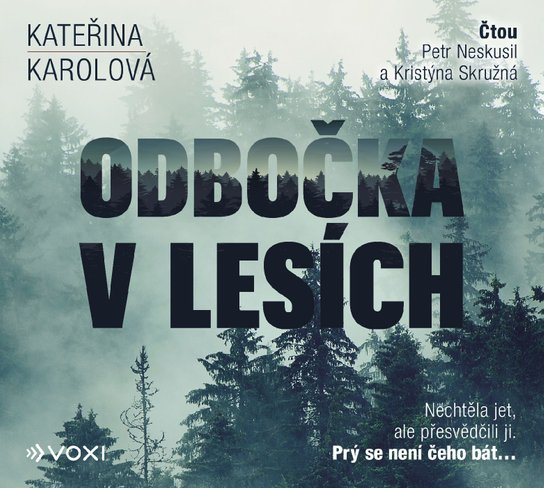 Odbočka v lesích, mp3 - Kateřina Karolová