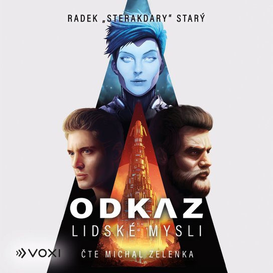 Odkaz lidské mysli, mp3 - Radek Starý