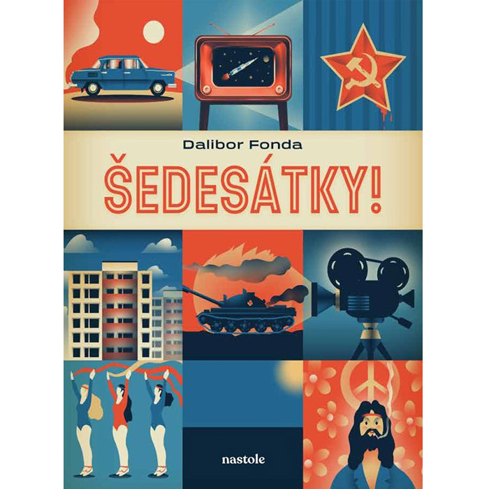 Šedesátky! - Dalibor Fonda