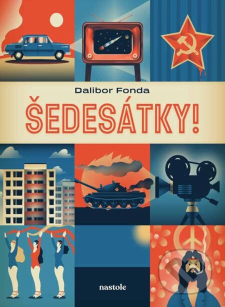 Šedesátky! - Dalibor Fonda