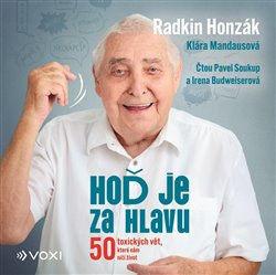 Hoď je za hlavu - Klára Mandausová, Radkin Honzák