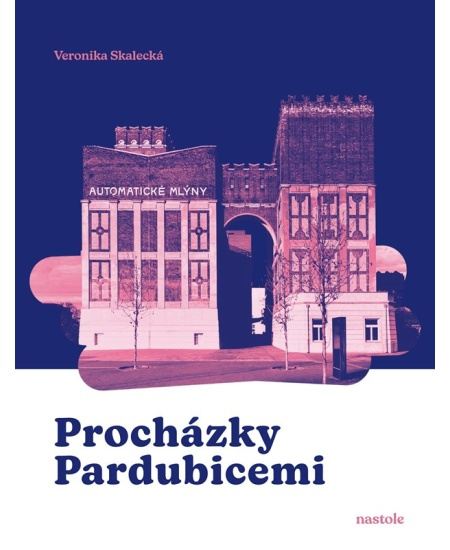 Procházky Pardubicemi - Veronika Skalecká