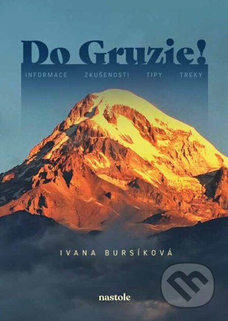 Do Gruzie! nastole