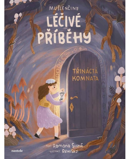 Mušlenčiny léčivé příběhy nastole