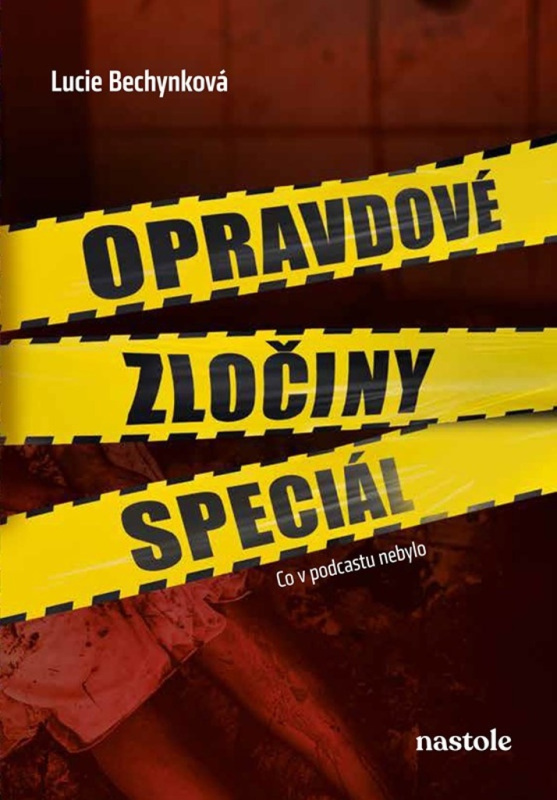 Opravdové zločiny speciál nastole
