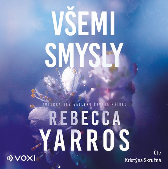 Všemi smysly, mp3 - Rebecca Yarros