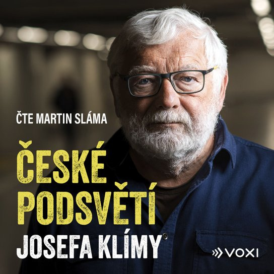 České podsvětí Josefa Klímy, mp3 - Josef Klíma