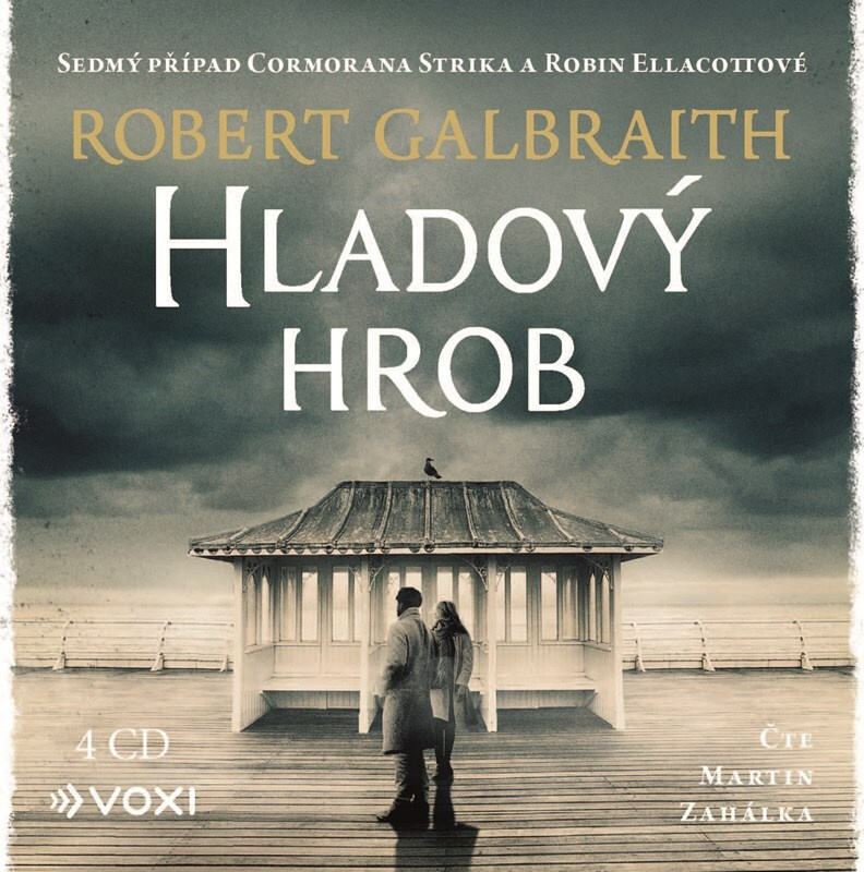 Hladový hrob (audiokniha) - Robert Galbraith - audiokniha z kategorie Detektivky, thrillery a horory