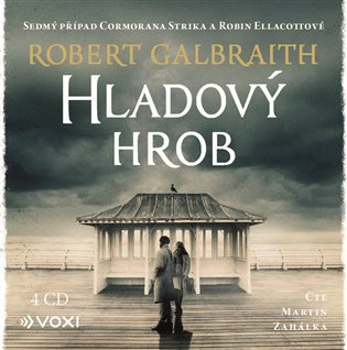 Hladový hrob (audiokniha) - Robert Galbraith - audiokniha z kategorie Detektivky, thrillery a horory