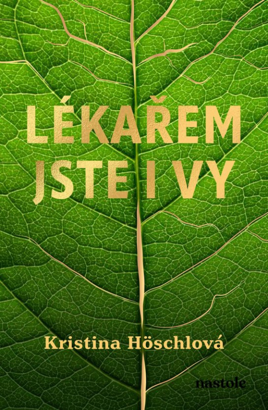 Lékařem jste i vy