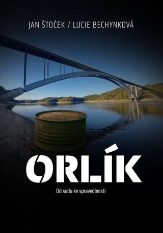 Orlík (Od sudu ke spravedlnosti)