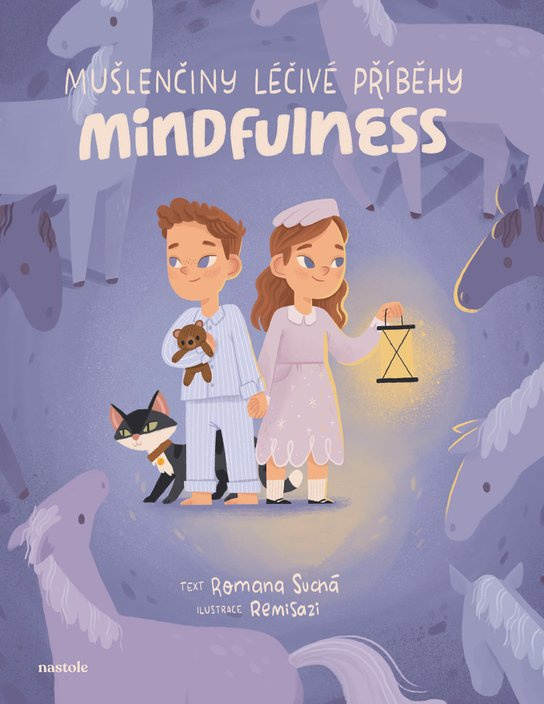 Mušlenčiny léčivé příběhy - Mindfulness