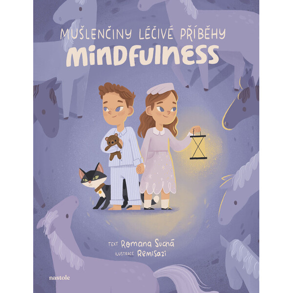 Mušlenčiny léčivé příběhy - Mindfulness
