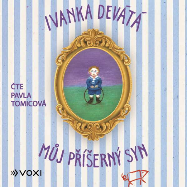 Můj příšerný syn (audiokniha) - Ivanka Devátá, Marie Formáčková