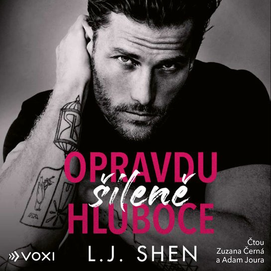 Opravdu šíleně hluboce