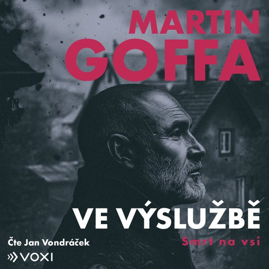 Ve výslužbě - Smrt na vsi