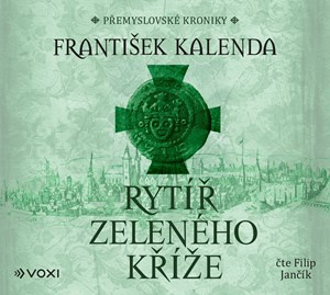 Rytíř zeleného kříže (audiokniha na CD) Voxi