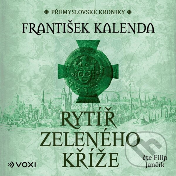 Rytíř zeleného kříže (audiokniha na CD) Voxi