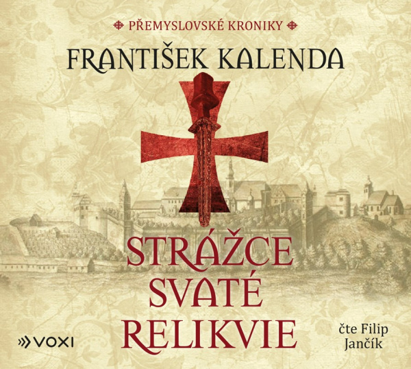 Strážce svaté relikvie (audiokniha na CD) - František Kalenda - audiokniha z kategorie Detektívky, trilery a horory