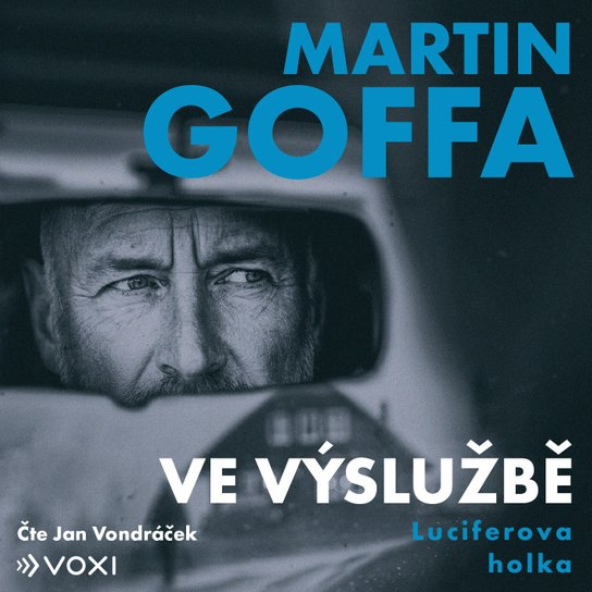 Ve výslužbě - Luciferova holka -  Martin Goffa