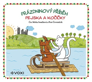 Prázdninový příběh pejska a kočičky -  Vlasta Hurtíková