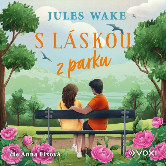 S láskou z parku -  Jules Wakeová