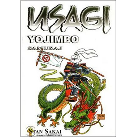Usagi Yojimbo 02: Samuraj - Stan Sakai