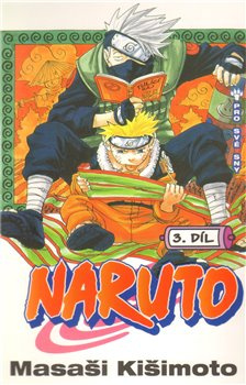 Naruto 3: Pro své sny - Masaši Kišimoto
