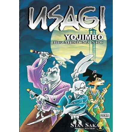 Usagi Yojimbo 16: Bezměsíčná noc - Stan Sakai