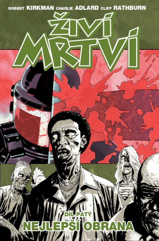 Nejlepší obrana - Robert Kirkman, Charlie Adlard