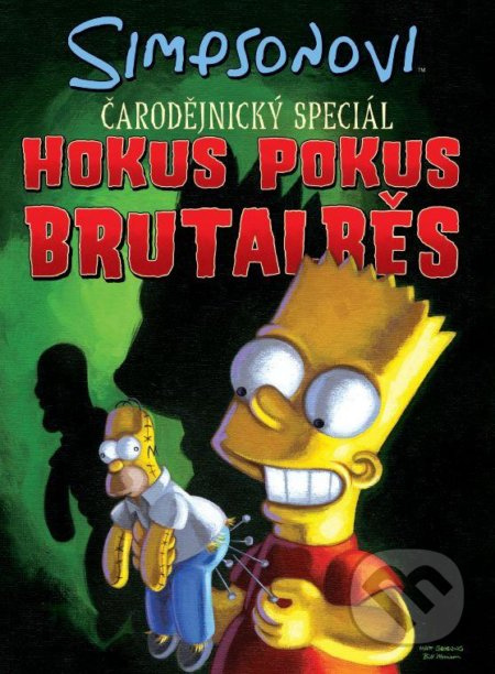 Simpsonovi: Hokus Pokus Brutalběs - Matt Groening