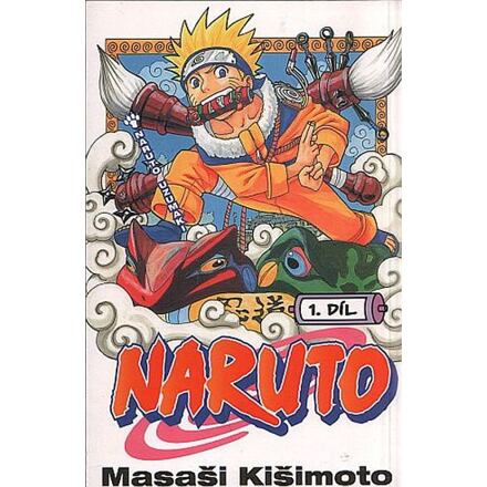 Naruto 1: Naruto Uzumaki - Masaši Kišimoto
