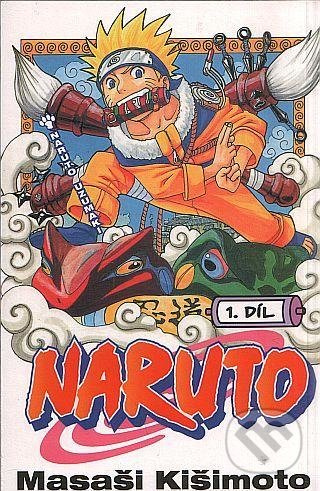 Naruto 1: Naruto Uzumaki - Masaši Kišimoto