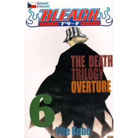 Bleach 6: The Death Trilogy Overture
